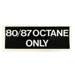  ADESIVO “ 80/87 OCTANE ONLY” 